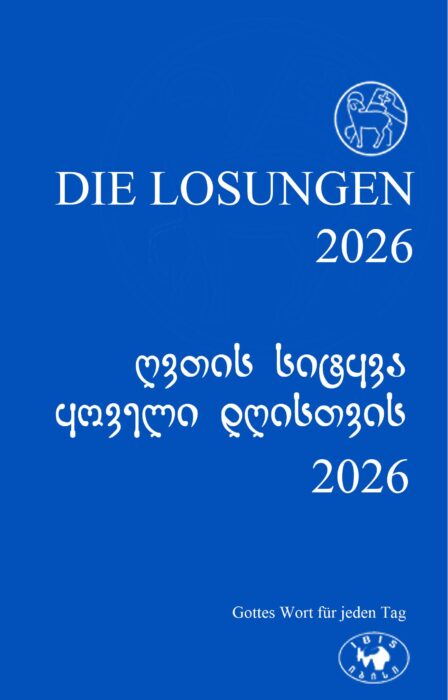 Die Losungen, erscheinen jährlich ab 2010 Evangelische Brüder-Unität